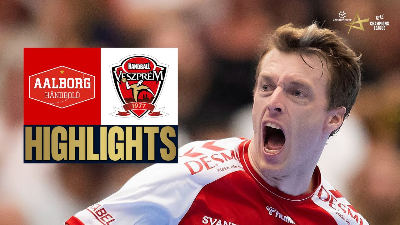 Aalborg Håndbold Shocks Veszprém with Key Win | EHF Champions League Highlights 🏆