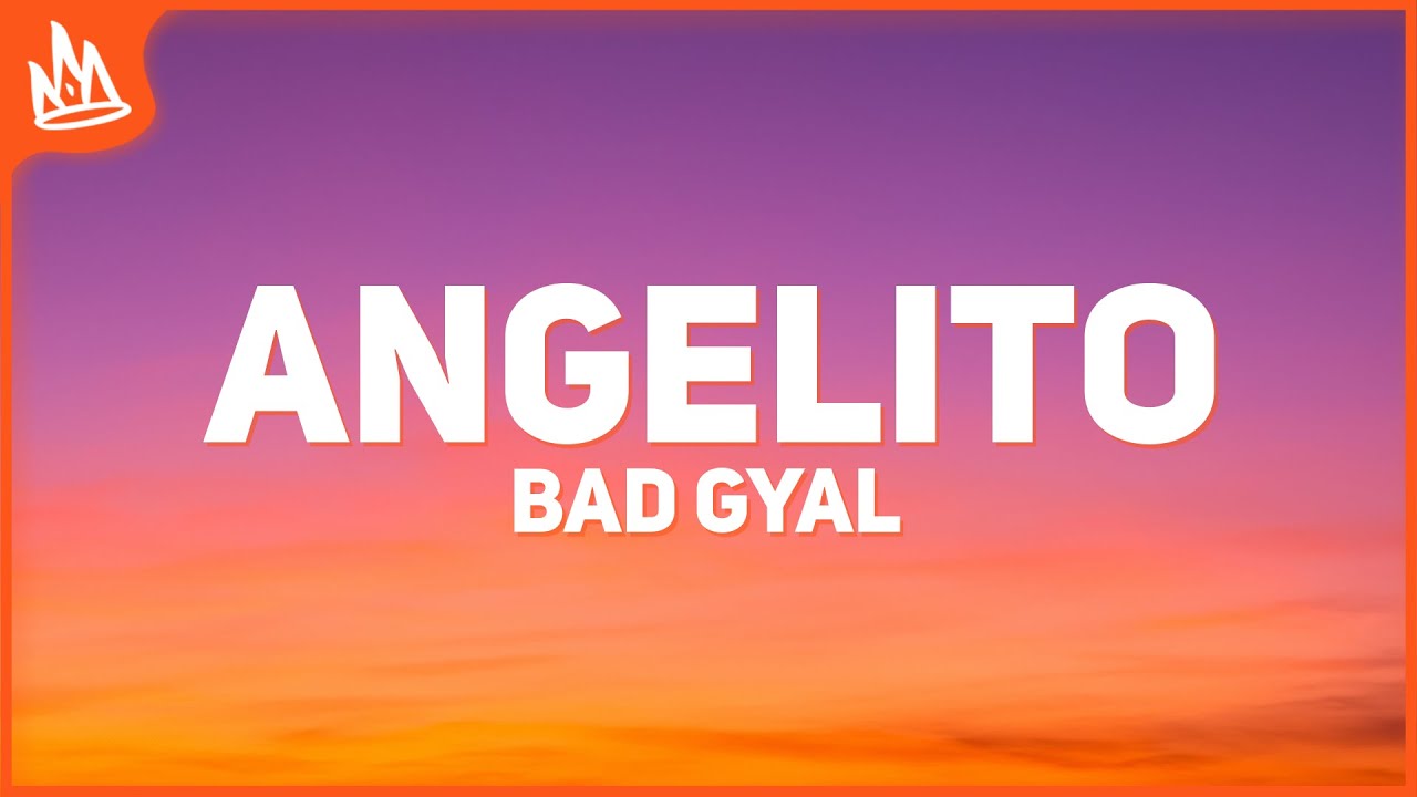Bad Gyal & Trueno - Angelito (Lyrics) 🎵