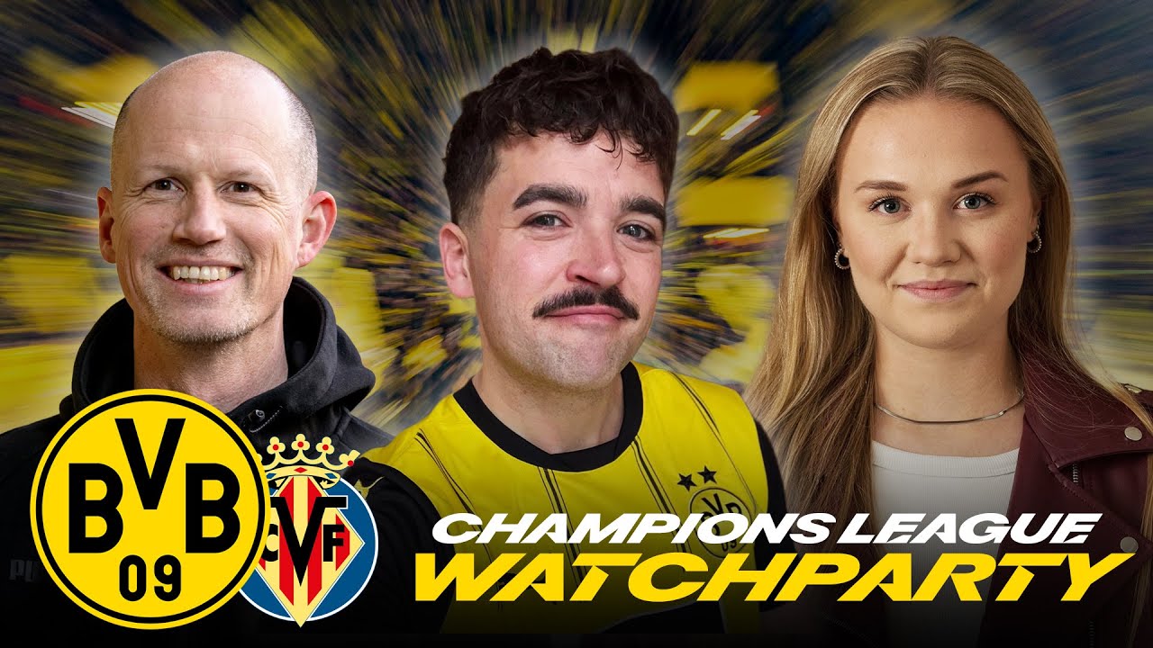 ReLive: BVB vs Villarreal Watchparty ⚽