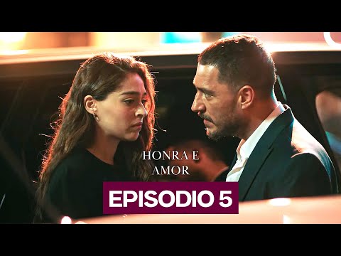 Honra e Amor Episódio 5 (Dublado Em Português)