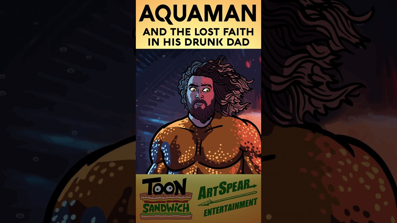 Aquaman's Family Feuds - TOON SANDWICH #funny #aquaman #dc #dceu #jasonmomoa #animation