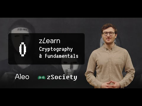 zLearn Module 0 - Cryptography Fundamentals