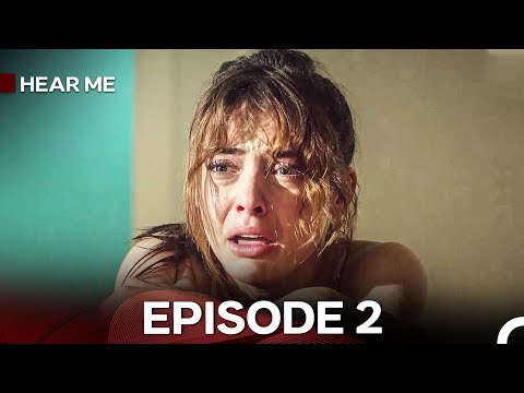 Hear Me Episode 2 (Hindi Dubbed) - FULL HD