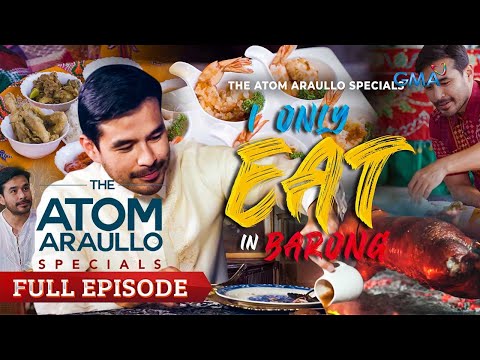 I Only Eat In Barong (Full Episode) | The Atom Araullo Specials