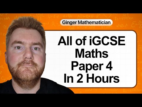 All of iGCSE 0580 Maths Paper 4 in 2 Hours!