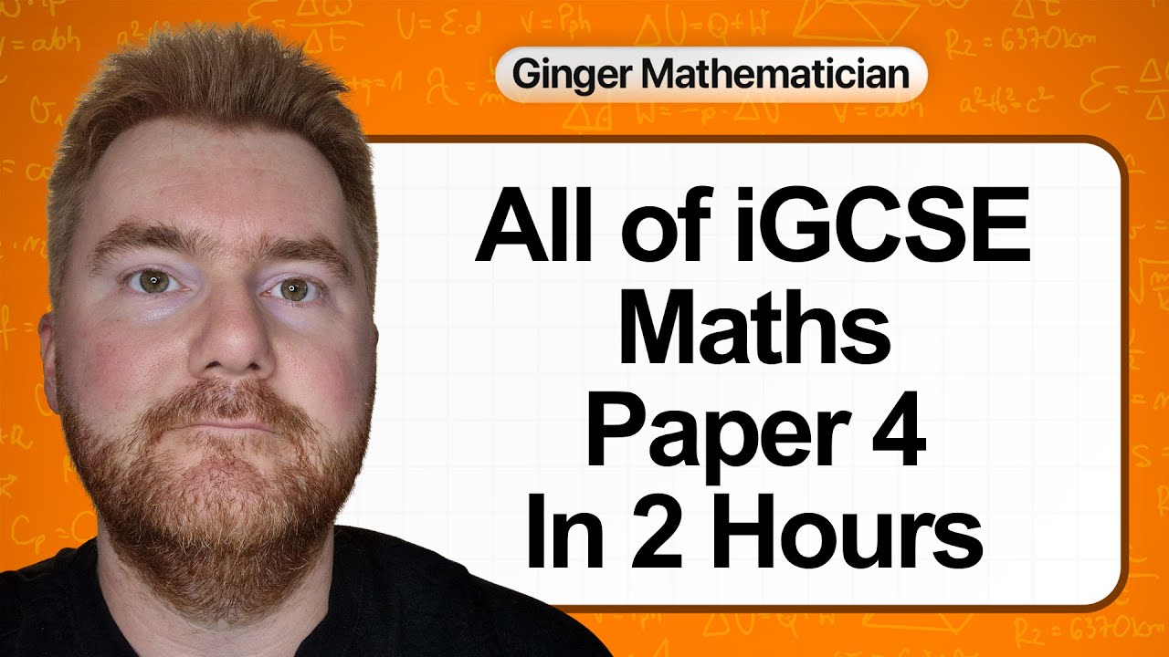 Ace Your iGCSE 0580 Maths Paper 4 in Just 2 Hours! π