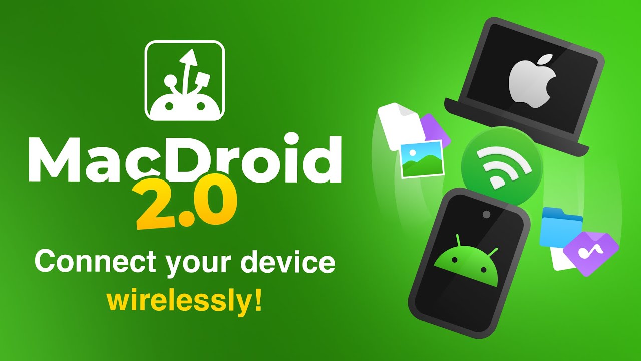 MacDroid 2.0: Wireless Android-Mac Connection 🚀