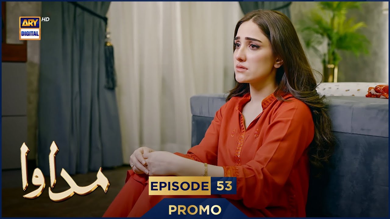Madawa Episode 53 Promo | Omer Shahzad & Aiza Awan 🎥