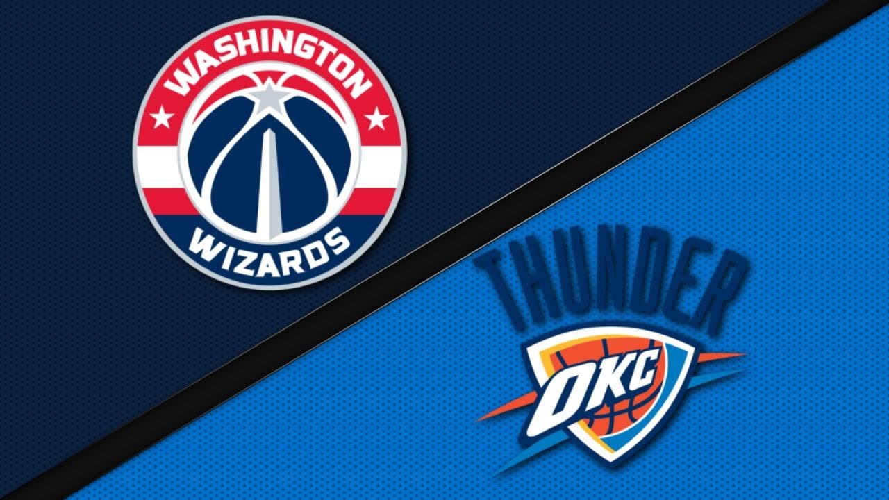 Oklahoma City Thunder vs Washington Wizards - Game Highlights