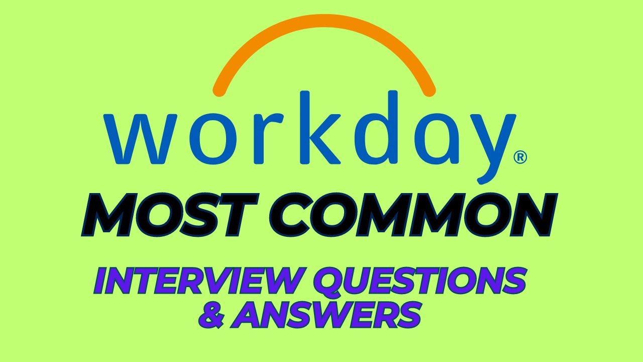Workday HCM Interview Questions & Answers 2026