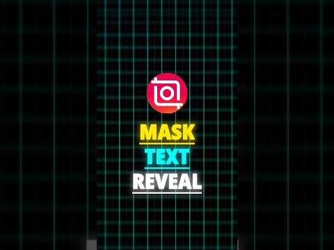 InShot | Mask Text Reveal Tutorial π |