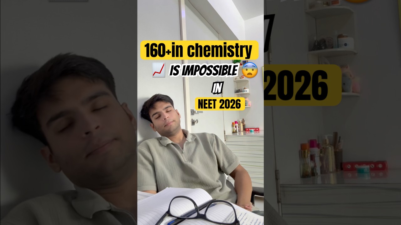 Achieve 160+ in Chemistry NEET 2026: Proven Techniques You Must Know✅