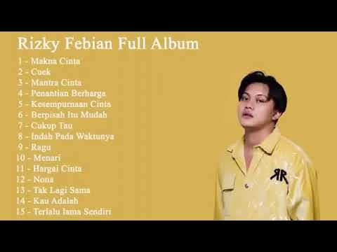 RIZKY FEBIAN FULL ALBUM TANPA IKLAN