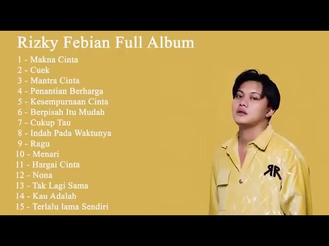 Rizky Febian - Complete Album (Ad-Free)
