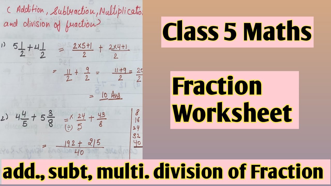 Class 5 Fractions Worksheet โ Practice & Improve Skills ๐