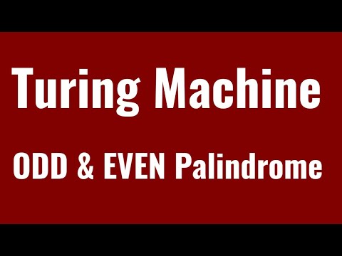 Turing Machine | ODD & EVEN Palindrome | TOC | Tamil
