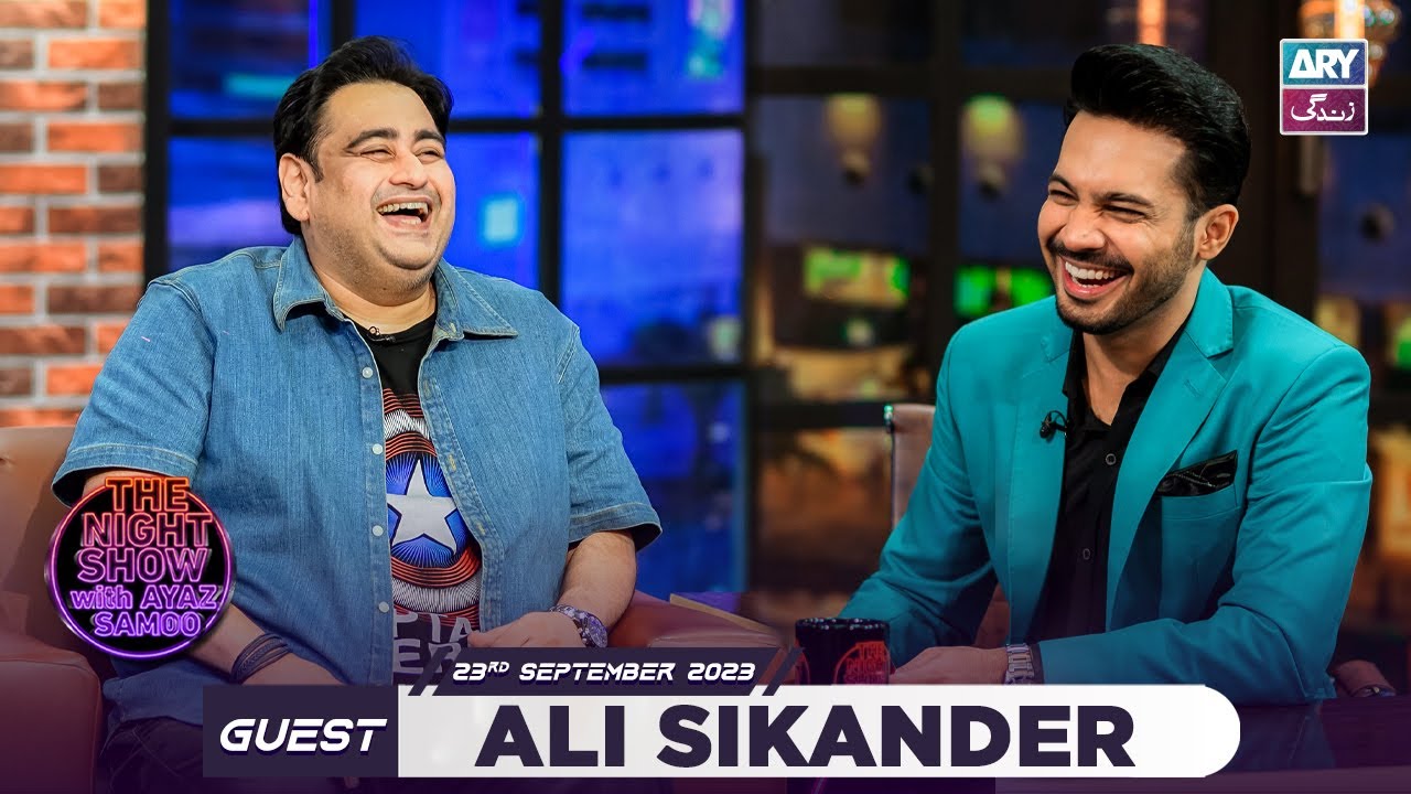 The Night Show with Ayaz Samoo & Ali Sikander - Ep 61