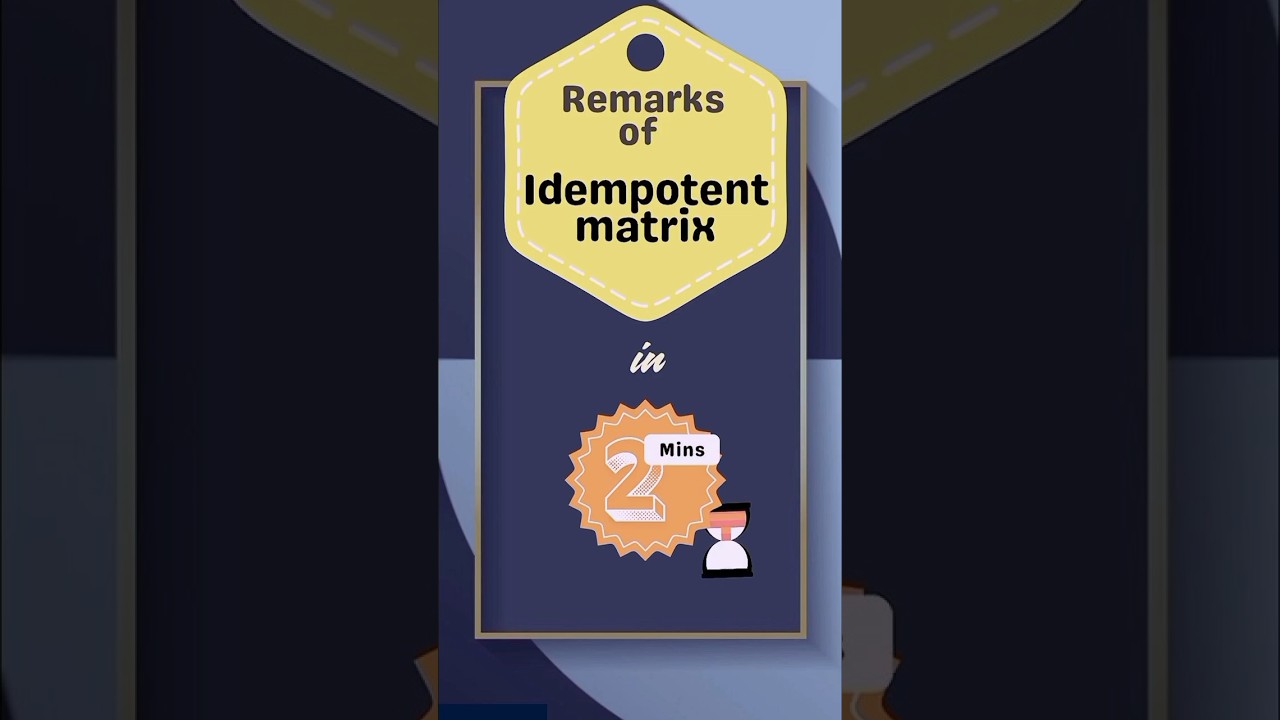 Key Remarks on Idempotent Matrices ✨