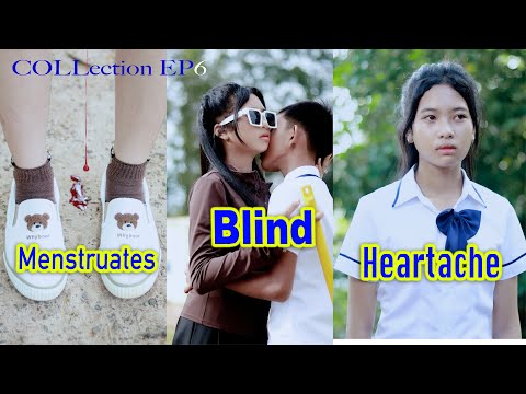 Video Collection Part 06 | Love Story, Blind Feelings & Heartache #seavhor #lovestory