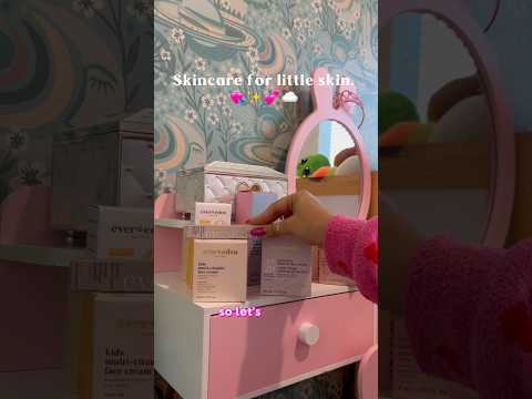 Kid friendly skin care🫧✨💕