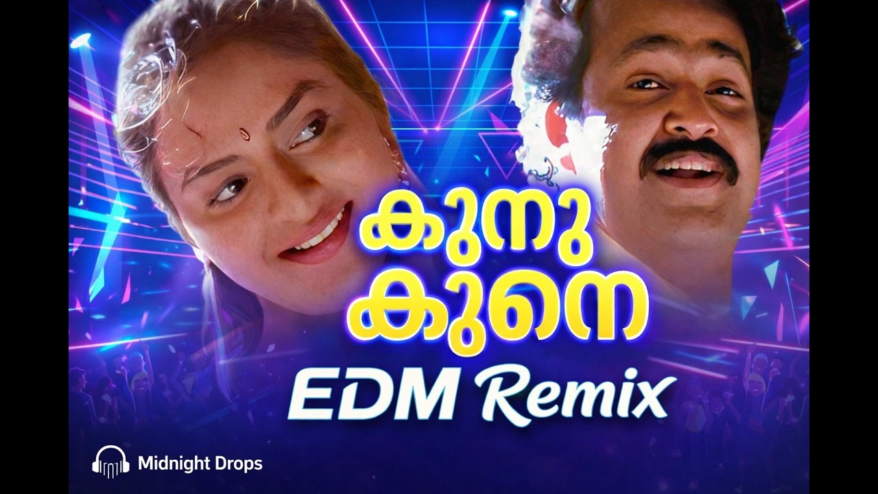 Kunu Kune (EDM Remix) | Midnight Drops