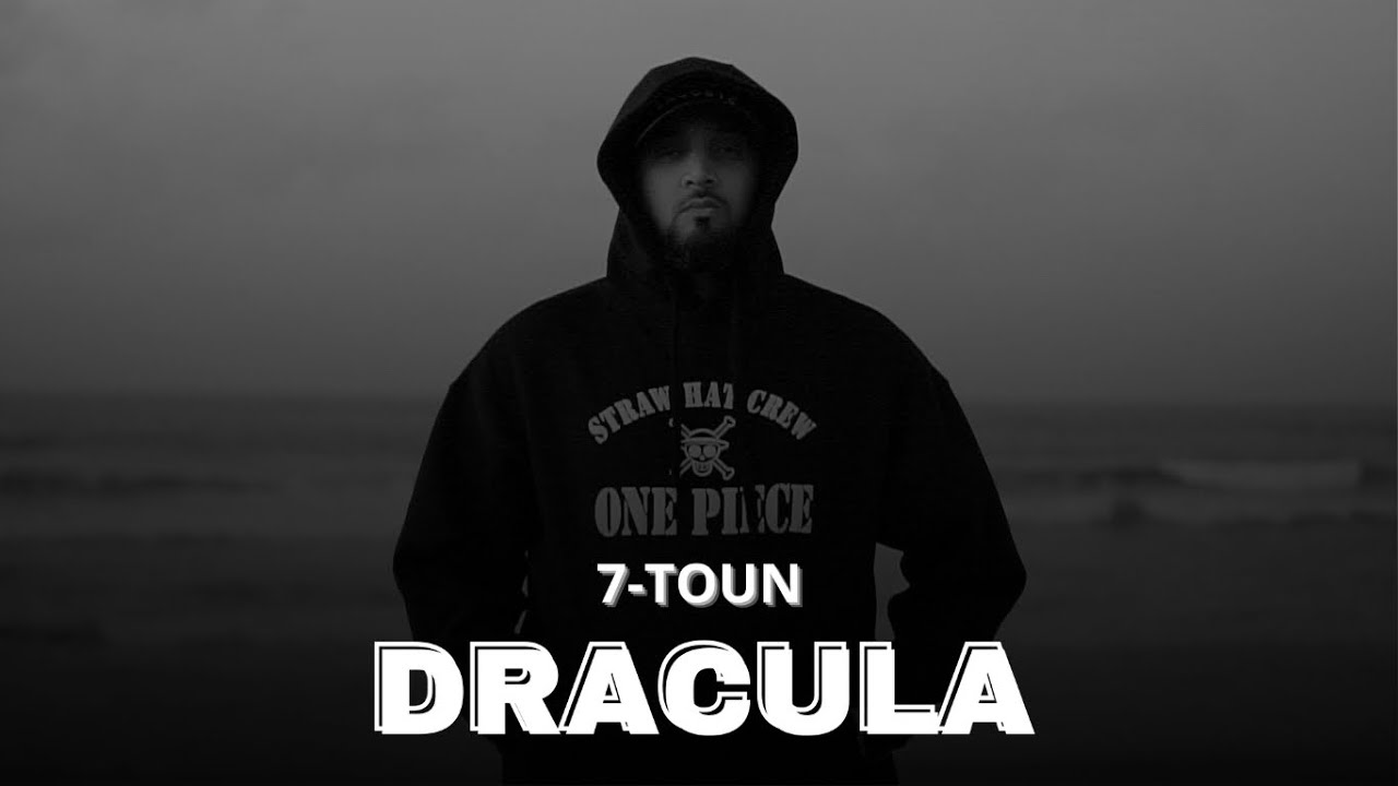 7-TOUN - DRACULA (Produced by Zuher Beats)