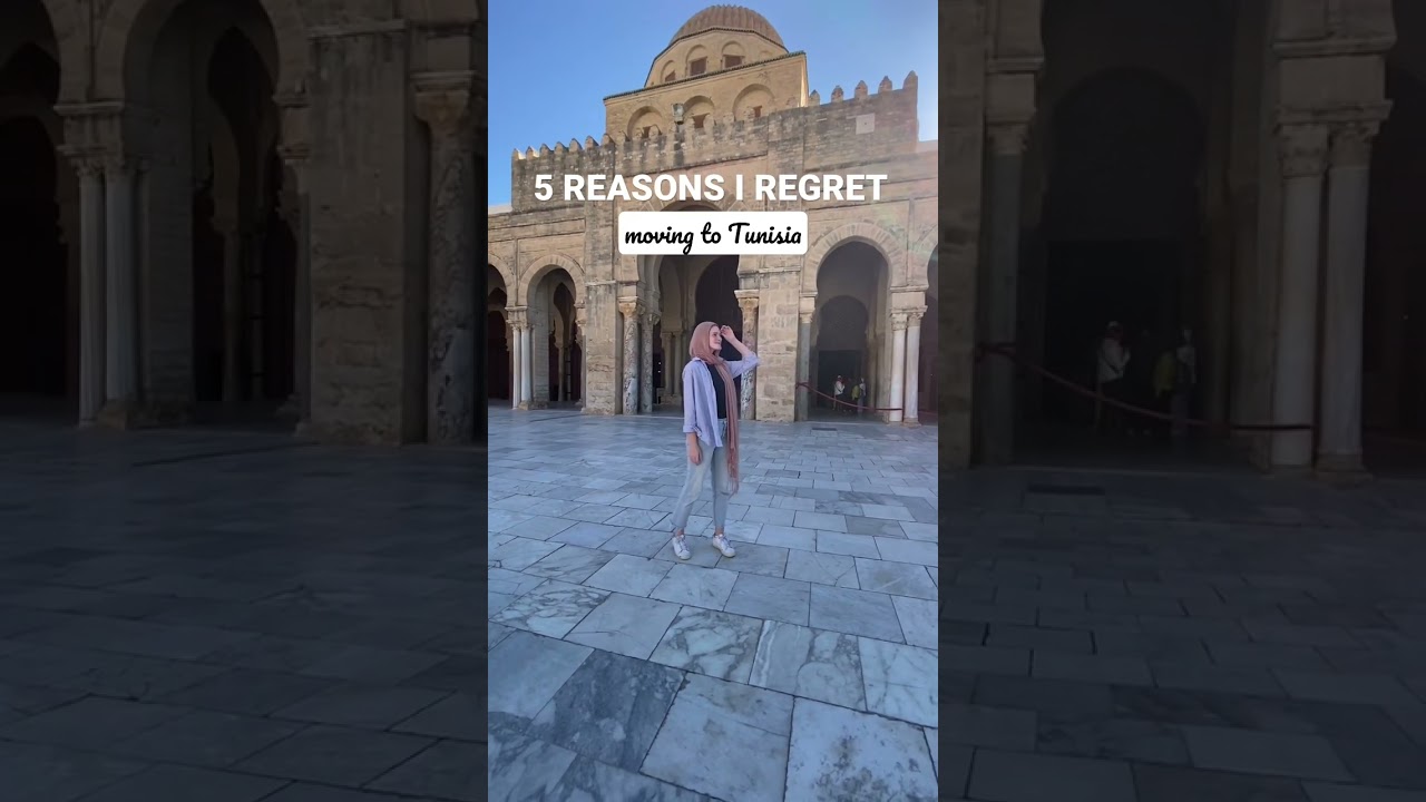 5 Surprising Reasons I Regret Moving to Tunisia 🇹🇳