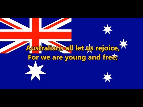 National anthem of Australia - Advance Australia Fair (lyrics)