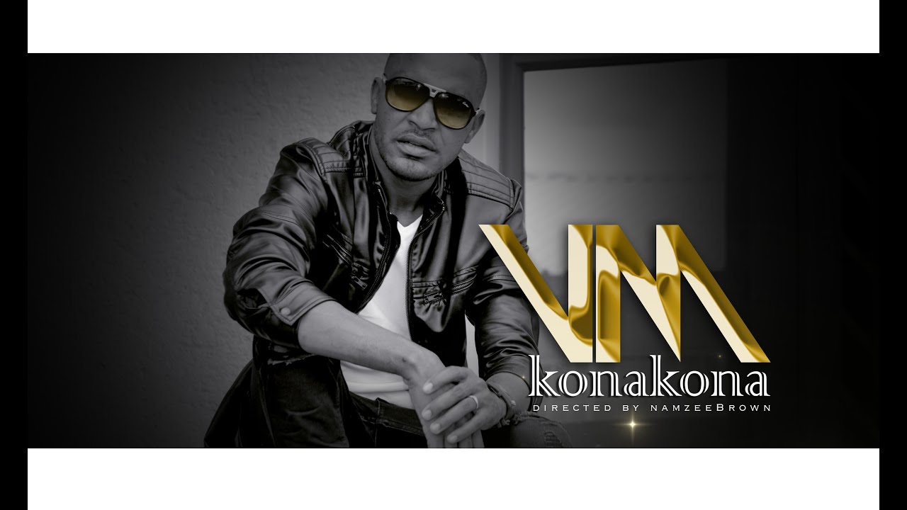 V-M Konakona Official Music Video by Namzee Brown ๐ถ