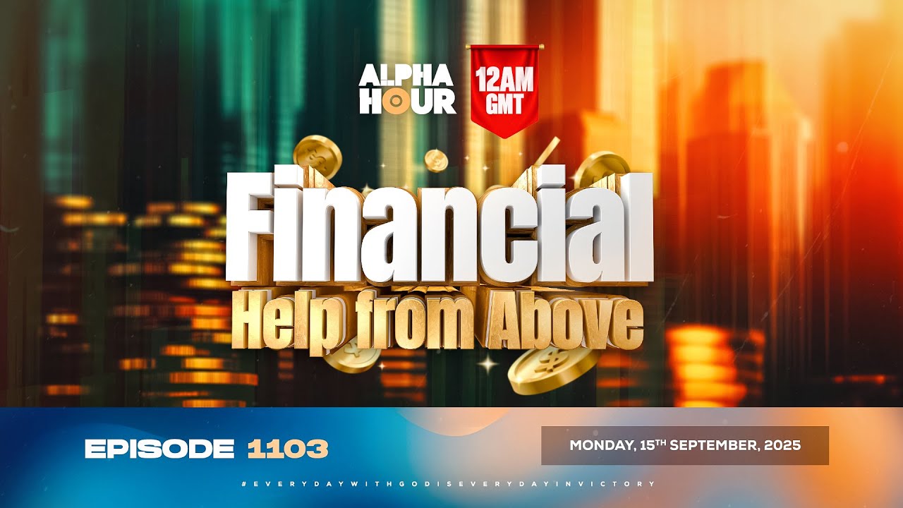 Alpha Hour Ep 1103: Divine Financial Help 🙏