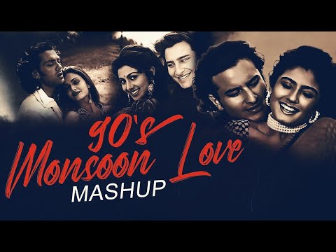 90s Monsoon Love Mashup| 90s Hits Hindi Songs |Love Song | Best 90s Love Song |