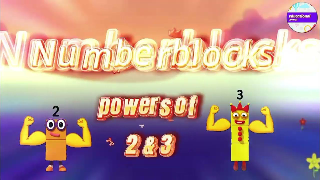 Numberblocks: Powers of 2 & 3 for Kids 🎉