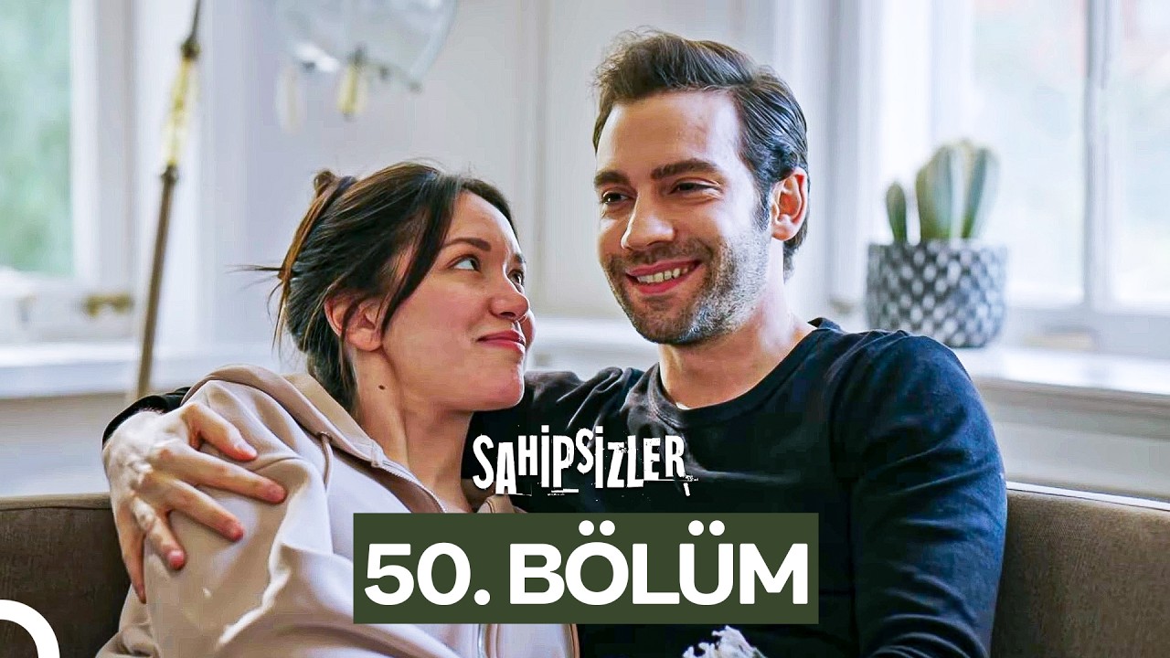Sahipsizler 50. Bölüm (Final) - 25 Şubat 2026