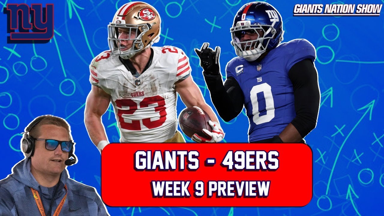 Giants vs. 49ers Week 9 Preview 🏈 | Expert Analysis & Predictions