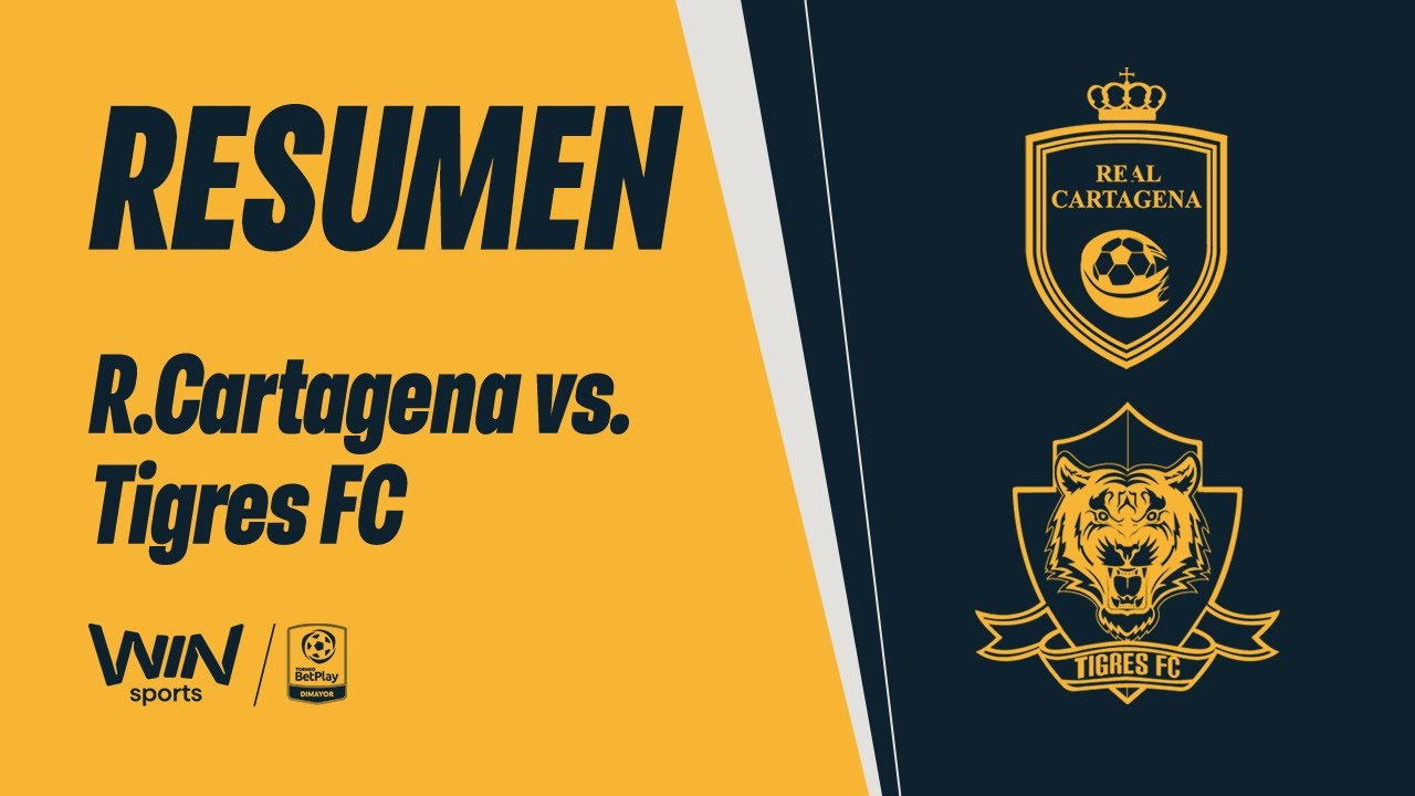 Real Cartagena vs Tigres FC: Resumen y Goles | Torneo BetPlay 2025-2