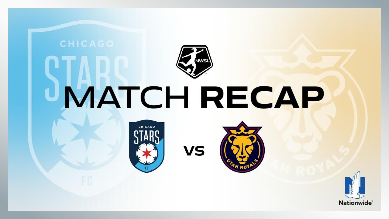 Exciting Comeback! Chicago Stars FC vs. Utah Royals Full Match Highlights ⚽