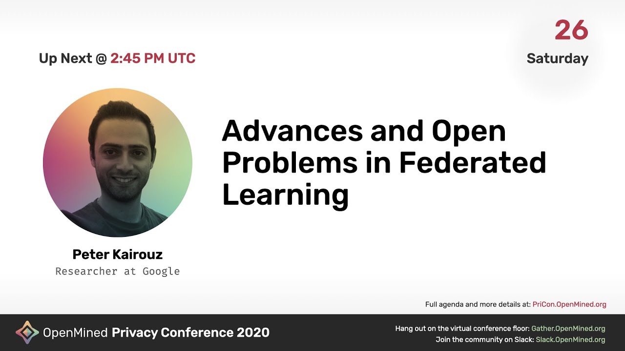 OM PriCon2020: Breakthroughs & Challenges in Federated Learning with OpenMined π
