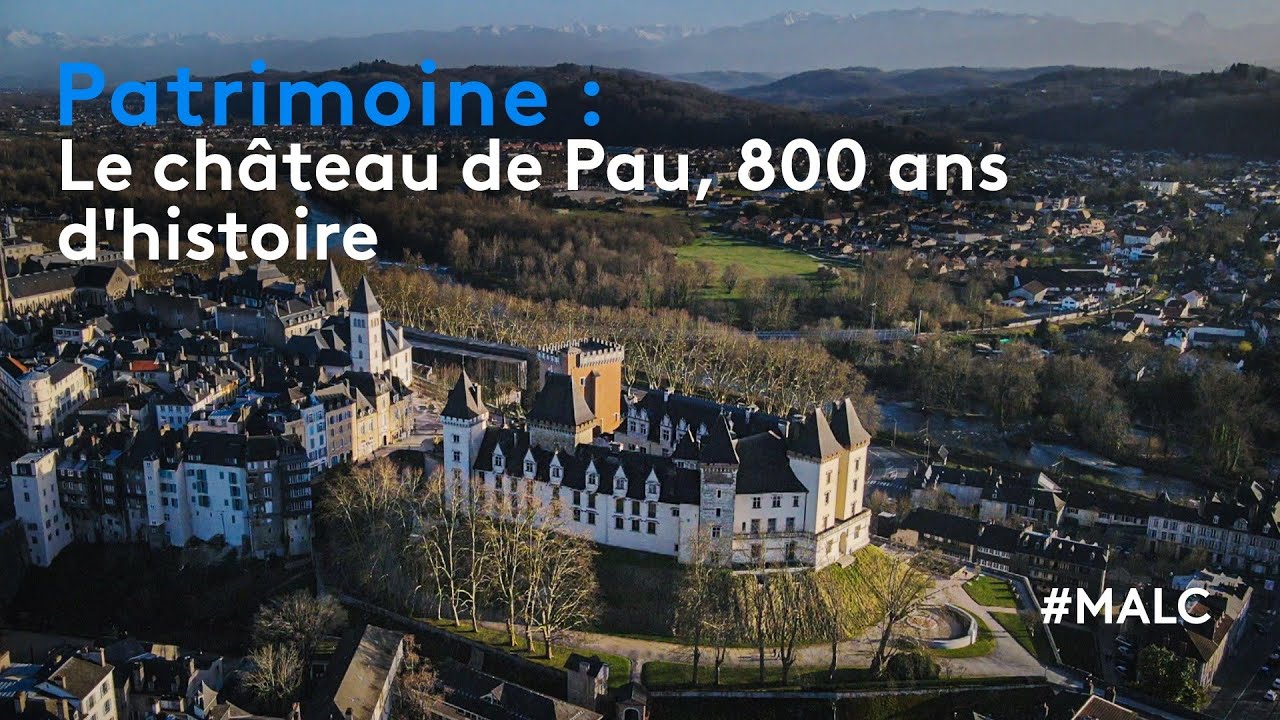 Château de Pau : 800 ans d'histoire 🏰