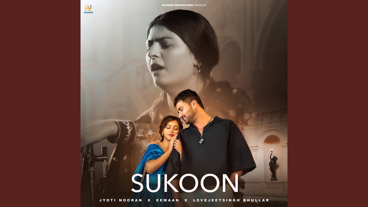 Sukoon by Jyoti Nooran & Eemaan 🎶