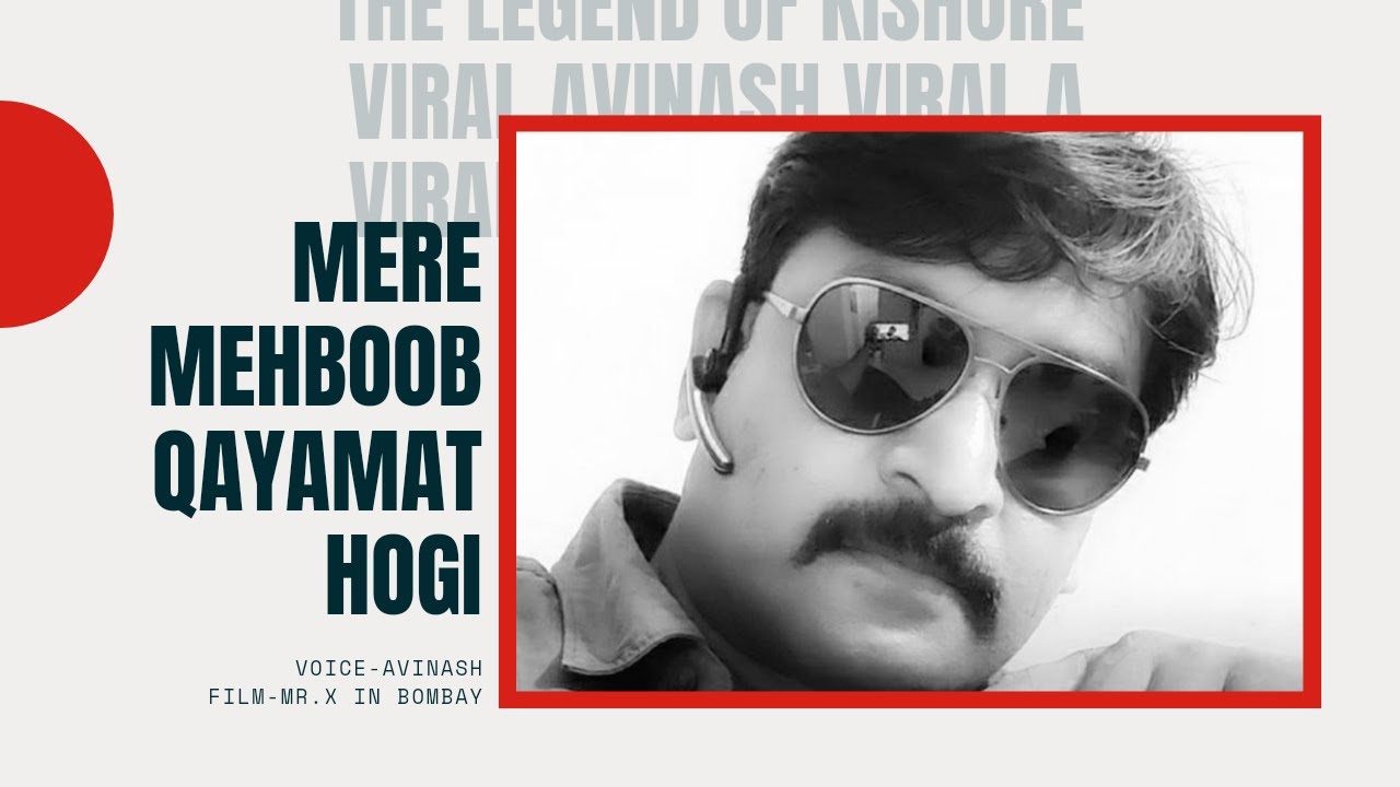 Mere Mehboob Qayamat Hogi by Kishore Kumar 🎶