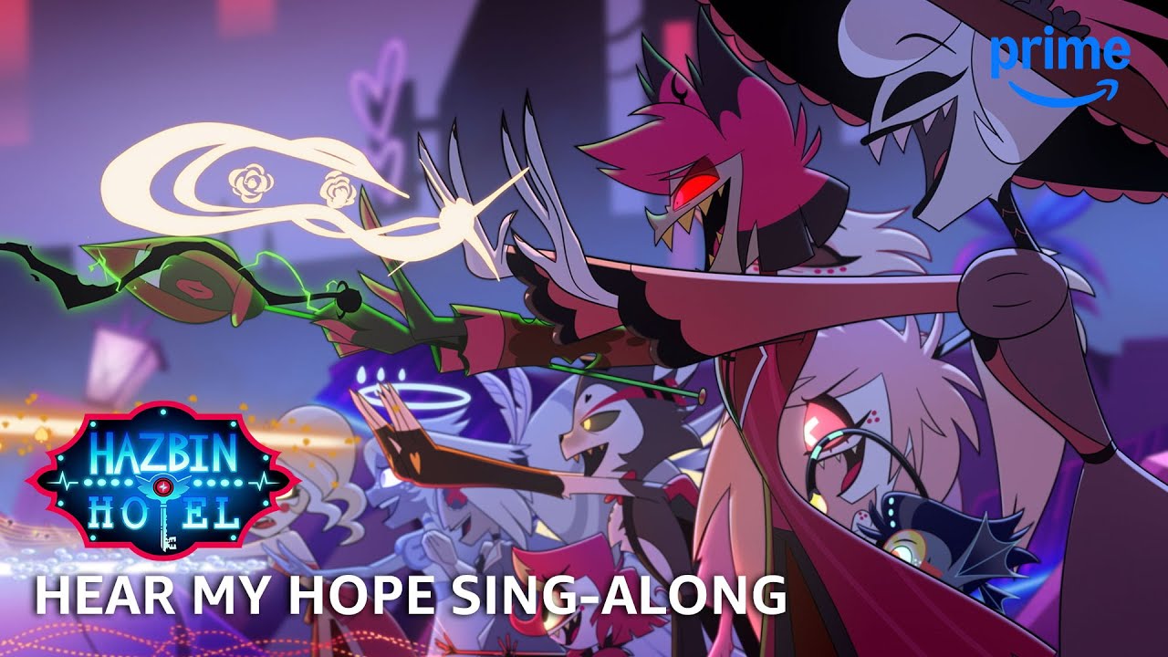 Hear My Hope Sing-Along - Hazbin Hotel S2 🎶