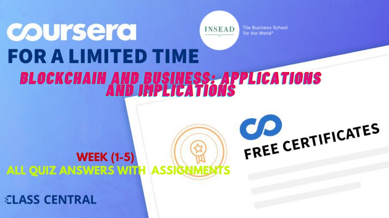 Complete Week 1-5 Quiz Answers & Assignments for Blockchain & Business Course 🔍