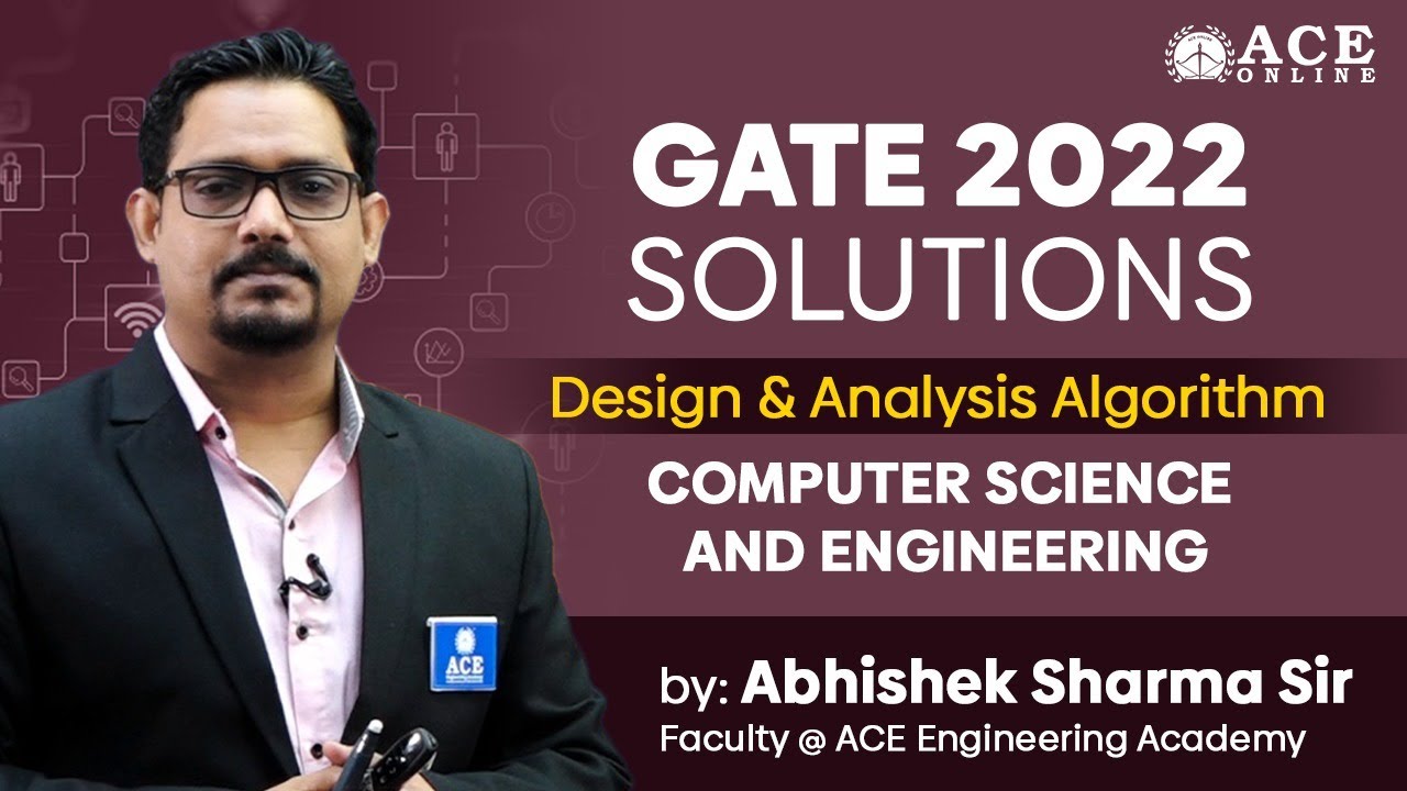 GATE 2022 Design & Analysis Algorithm Solutions π