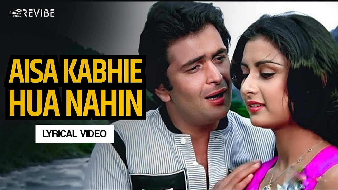 Aisa Kabhie Hua Nahin (Lyrical Video) | Kishore Kumar