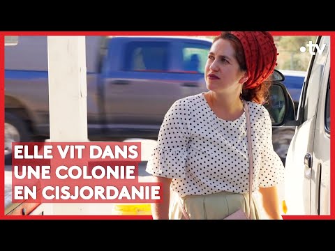 Elle vit dans une colonie en Cisjordanie
