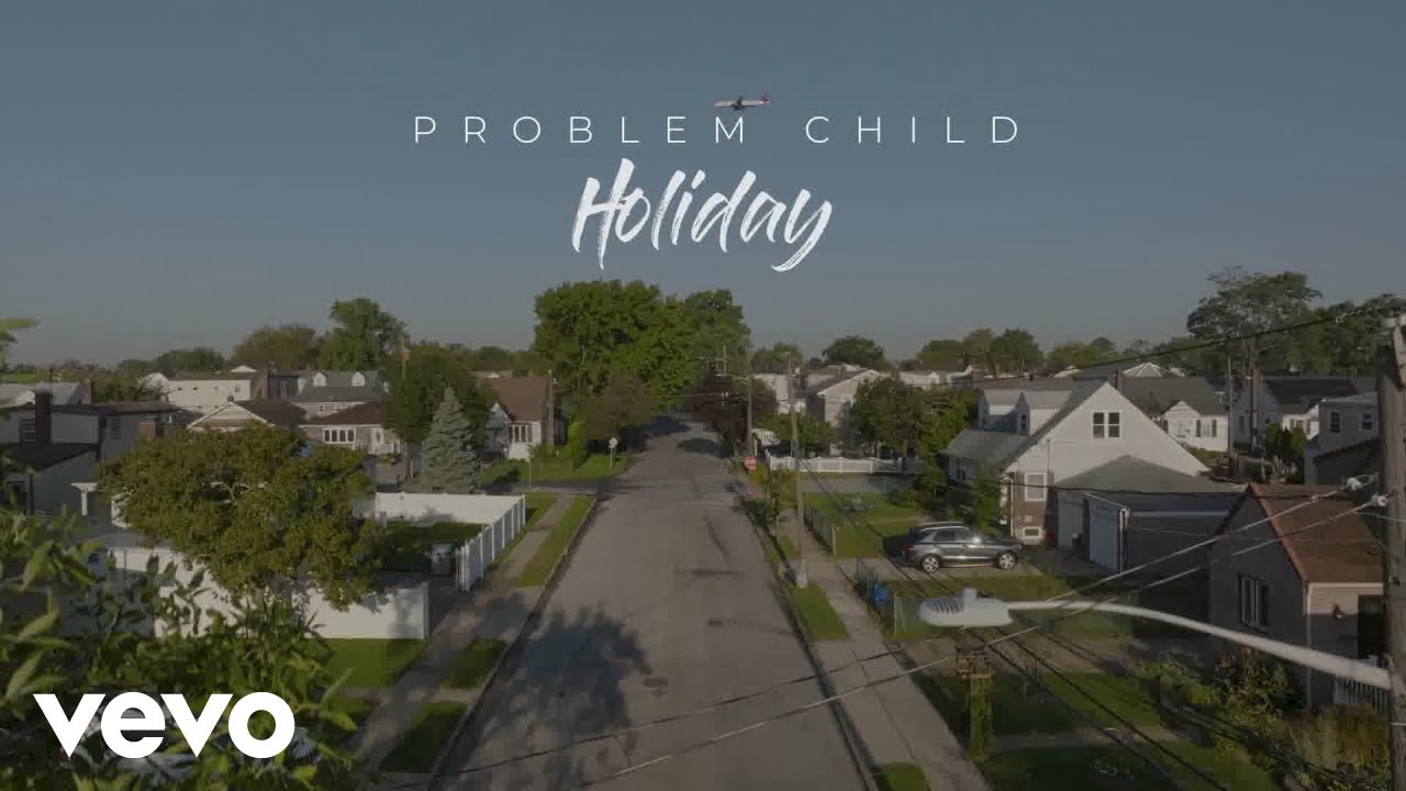 Problem Child's 'Holiday' 🎶 Official Music Video