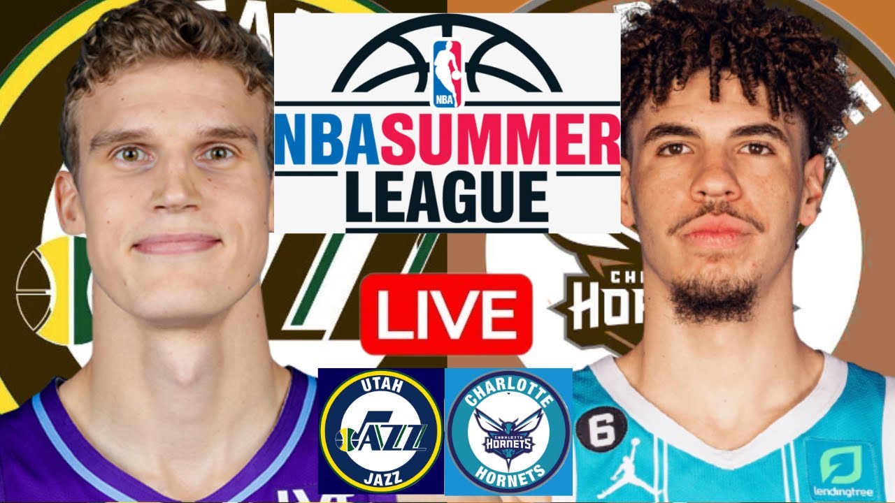Live: Utah Jazz vs Charlotte Hornets – NBA Summer League Action & Highlights 🏀