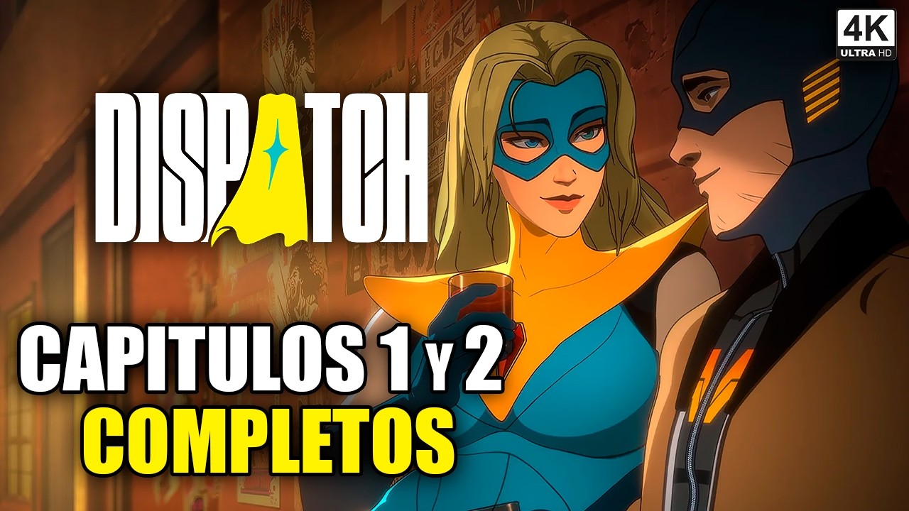 DISPATCH Película Completa en Español | Capítulos 1 y 2 en 4K 60FPS 🎬