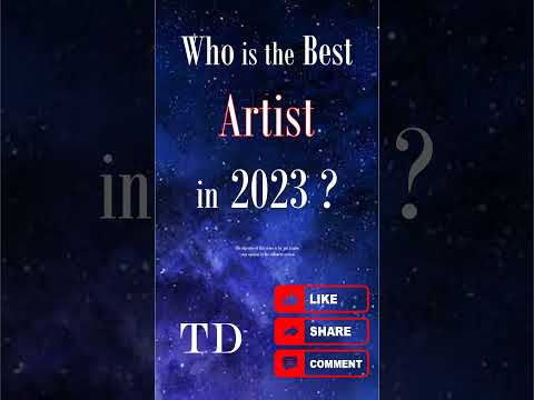 Who is the Best ARTIST in 2023 ?     #thedebate #artist #artists #2023 #music #2023music #music2023