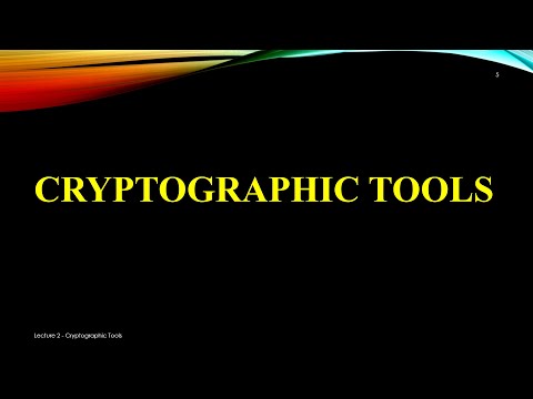 Lecture 2 Cryptographic Tools